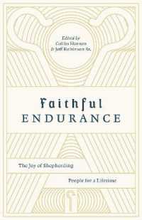 Faithful Endurance : The Joy of Shepherding People for a Lifetime