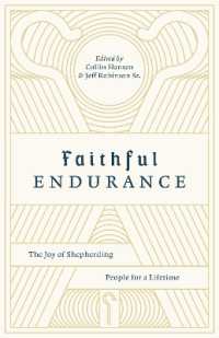 Faithful Endurance : The Joy of Shepherding People for a Lifetime