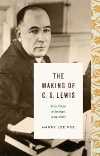 The Making of C. S. Lewis (Lewis Trilogy)