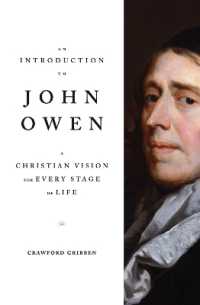 An Introduction to John Owen : A Christian Vision for Every Stage of Life