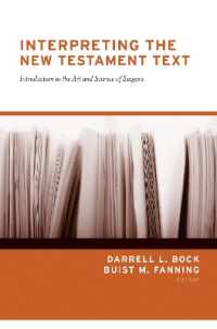 Interpreting the New Testament Text : Introduction to the Art and Science of Exegesis