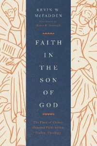 Faith in the Son of God : The Place of Christ-Oriented Faith within Pauline Theology