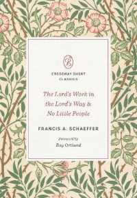 The Lord's Work in the Lord's Way and No Little People (Crossway Short Classics)
