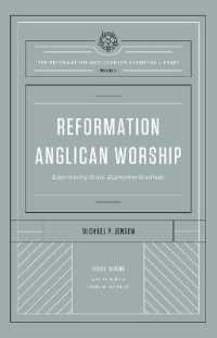 Reformation Anglican Worship : Experiencing Grace, Expressing Gratitude (The Reformation Anglicanism Essential Library, Volume 4) (The Reformation Anglicanism Essential Library)