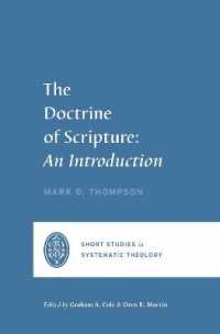 The Doctrine of Scripture : An Introduction (Short Studies in Systematic Theology)