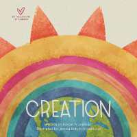 Creation (Big Theology for Little Hearts) （Board Book）