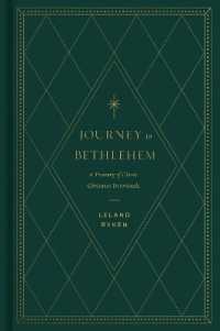 Journey to Bethlehem : A Treasury of Classic Christmas Devotionals