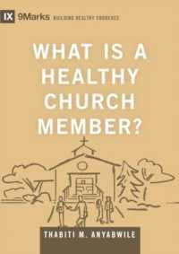 What Is a Healthy Church Member? (Building Healthy Churches)