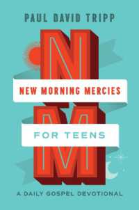 New Morning Mercies for Teens : A Daily Gospel Devotional