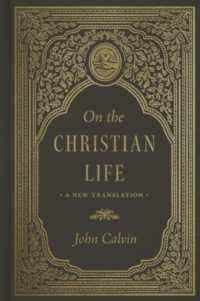 On the Christian Life : A New Translation