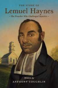 The Story of Lemuel Haynes (Lives of Faith and Grace)