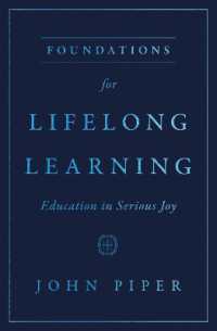 Foundations for Lifelong Learning : Education in Serious Joy