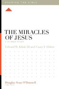 The Miracles of Jesus (Knowing the Bible)