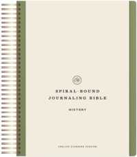ESV Spiral-Bound Journaling Bible, History