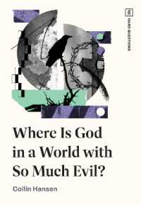 Where Is God in a World with So Much Evil? (Tgc Hard Questions)