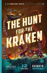 The Hunt for the Kraken, Volume 1 (The Lamplight)