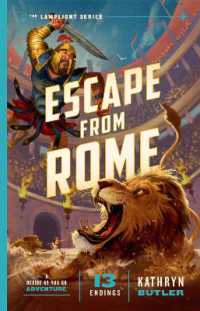 Escape from Rome, Volume 2 : A Decide-as-You-Go Adventure (The Lamplight Series Book 2) (The Lamplight Series)