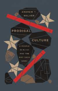Prodigal Culture : A People in Ruins and the Way Back Home