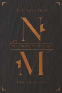 New Morning Mercies : A Daily Gospel Devotional （Gift）