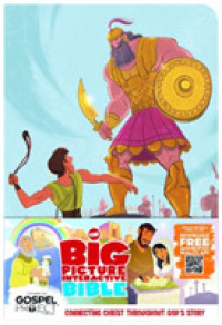 The Big Picture Interactive Bible : Holman Christian Standard Bible, David and Goliath, Connecting Christ Throughout God's Story （LEA）