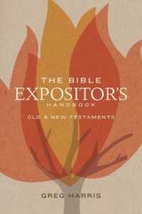 The Bible Expositor's Handbook : Old & New Testaments