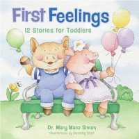 First Feelings : Twelve Stories for Toddlers