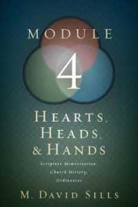 Hearts, Heads, & Hands Module 4 : Scripture Memorization, Church History, and Ordinances