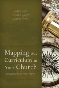 Mapping Out Curriculum in Your Church : Cartography for Christian Pilgrims