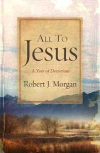 All to Jesus : A Year of Devotions