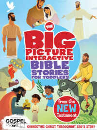 The Big Picture Interactive Bible Stories for Toddlers from the New Testament : Connecting Christ Throughout God's Story (The Gospel Project) （BRDBK）