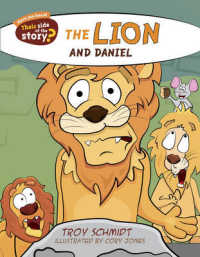 The Lion and Daniel (Their Side of the Story)