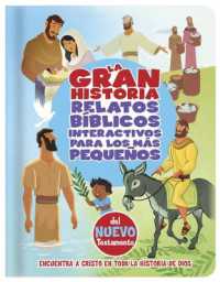 La Gran Historia, Relatos Bíblicos para los más pequeños, del Nuevo Testamento （Board Book）