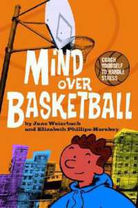 Mind over Basketball : Coach Yourself to Handle Stress