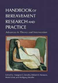 死別の研究と実践：ハンドブック<br>Handbook of Bereavement Research and Practice : Advances in Theory and Intervention