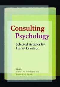 コンサルタント心理学：Ｈ．レヴィンソン選集<br>Consulting Psychology : Selected Articles by Harry Levinson