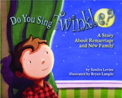 Do You Sing Twinkle? : A Story about Remarriage and New Family （1ST）