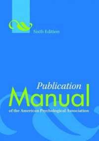 アメリカ心理学会（APA）論文マニュアル（第６版）<br>Publication Manual of the American Psychological Association （Sixth）