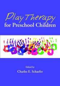 就学前児童のための遊戯療法<br>Play Therapy for Preschool Children