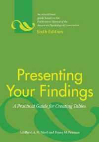 Presenting Your Findings : A Practical Guide for Creating Tables （6TH）