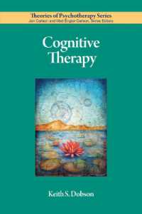 認知療法<br>Cognitive Therapy (Theories of Psychotherapy Series®)
