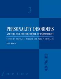 人格障害とパーソナリティの五因子モデル（第３版）<br>Personality Disorders and the Five-Factor Model of Personality （3RD）