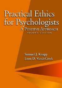 心理学実践倫理：ポジティブ・アプローチ（第２版）<br>Practical Ethics for Psychologists : A Positive Approach （2ND）