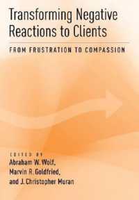 Transforming Negative Reactions to Clients : From Frustration to Compassion