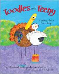 Toodles and Teeny : A Story about Friendship
