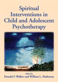 児童・青年の精神療法におけるスピリチュアルな介入<br>Spiritual Interventions in Child and Adolescent Psychotherapy