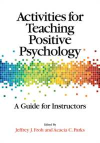 ポジティブ心理学教授ガイド<br>Activities for Teaching Positive Psychology : A Guide for Instructors