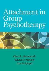 集団精神療法における愛着理論の応用<br>Attachment in Group Psychotherapy