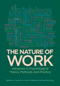 労働心理学：理論、方法と実際<br>The Nature of Work : Advances in Psychological Theory, Methods, and Practice