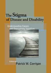 疾病・障害のスティグマ<br>The Stigma of Disease and Disability : Understanding Causes and Overcoming Injustices