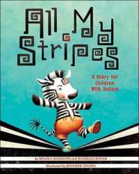 All My Stripes : A Story for Children with Autism